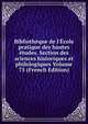 Biblioth?que de l'?cole pratique des hautes ?tudes. Section des sciences historiques et philologiques Volume 75 (French Edition), 