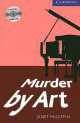 Cambridge English Readers 5. Murder by Art + AudioCD, Janet Mcgiffin 