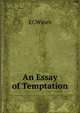 An Essay of Temptation, ECWines 