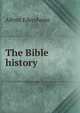 The Bible history, Edersheim Alfred 