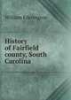 History of Fairfield county, South Carolina, William Ederington 