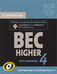 Cambridge BEC Higher 4. With answers; Examination papers from University of Cambridge ESOL Examinations: English for Speakers of Other Languages, Cambridge ESOL 