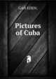 Pictures of Cuba., GAN EDEN; 