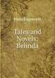 Tales and Novels: Belinda, Edgeworth Maria 
