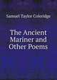 The Ancient Mariner and Other Poems, Samuel Taylor Coleridge 