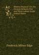 Slavery Doomed: Or, the Contest Between Free and Slave Labour in the United States, Frederick Milnes Edge 