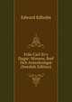 Fr?n Carl Xv's Dagar: Minnen, Bref Och Anteckningar (Swedish Edition), Edward Edholm 