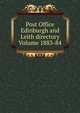 Post Office Edinburgh and Leith directory Volume 1883-84, 