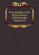 Proceedings of the Royal Society of Edinburgh, Volume 21, 