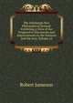 The Edinburgh New Philosophical Journal: Exhibiting a View of the Progressive Discoveries and Improvements in the Sciences and the Arts, Volume 16, Robert Jameson 