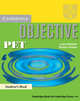 Objective PET Pack (Student's Book and PET for Schools Practice Test Booklet without answers) (+ Audio CD), Louise Hashemi, Barbara Thomas 