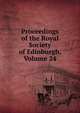 Proceedings of the Royal Society of Edinburgh, Volume 24, 