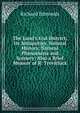 The Land's End District; Its Antiquities, Natural History, Natural Phenomena and Scenery: Also a Brief Memoir of R. Trevithick, Richard Edmonds 