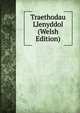 Traethodau Llenyddol (Welsh Edition), 