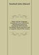 Wales And Her Language: Considered From A Historical, Educational And Social Standpoint With Remarks On Modern Welsh Literature And A Linguistic Map Of The Country, Southall John Edward 