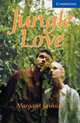 CER (Cambridge English Readers) 5 Jungle Love, Margaret Johnson 