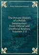 The Private History of a Polish Insurrection: From Official and Unofficial Sources, Volumes 1-2, Henry Sutherland Edwards 