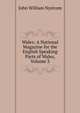 Wales: A National Magazine for the English Speaking Parts of Wales, Volume 3, John William Nystrom 