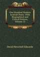 One Hundred Modern Scottish Poets: With Biographical and Critical Notices, Volume 15, David Herschell Edwards 