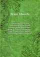 The History, Civil and Commercial, of the British Colonies in the West Indies .: Book Iv. Present Inhabitants. Book V. Agriculture. Book Vi. Government and Commerce, Bryan Edwards 