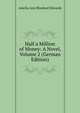 Half a Million of Money: A Novel, Volume 2 (German Edition), Amelia Ann Blanford Edwards 