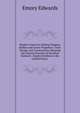 Modern American Marine Engines, Boilers and Screw Propellers: Their Design and Construction, Showing the Present Practice of the Most Eminent . Engine Builders in the United States ., Emory Edwards 