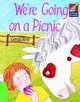 Cambridge Storybooks. Level 3. We're Going on a Picninc, Rose 