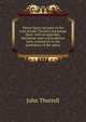 Pierce Egan's account of the trial of John Thurtell and Joseph Hunt: with an appendix, disclosing some extraordinary facts, exclusively in the possession of the editor, John Thurtell 