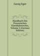 Handbuch Des Preussischen Eisenbahnrechts, Volume 2 (German Edition), Georg Eger 