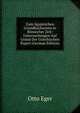 Zum ?gyptischen Grundbuchwesen in R?mischer Zeit: Untersuchungen Auf Grund Der Griechischen Papyri (German Edition), Otto Eger 