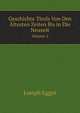 Geschichte Tirols Von Den ltesten Zeiten Bis in Die Neuzeit. Volume 2, Joseph Egger 