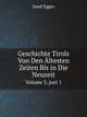 Geschichte Tirols Von Den ltesten Zeiten Bis in Die Neuzeit. Volume 3, part 1, Josef Egger 