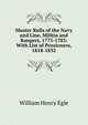 Muster Rolls of the Navy and Line, Militia and Rangers, 1775-1783: With List of Pensioners, 1818-1832, William Henry Egle 