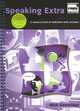 Speaking Extra Book and Audio CD Pack: A Resource Book of Multi-level Skills Activities, Mick Gammidge 