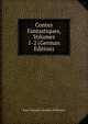 Contes Fantastiques, Volumes 1-2 (German Edition), Ernst Theodor Amadeus Hoffmann 