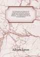 Vie D'alexandre Ier, Empereur De Russie: Suivie De Notices Sur Les Grands-Ducs Constantin, Nicolas Et Michel; Et De Fragmens Historiques, Politiques, . Le Commencement Du 19E S (French Edition), Adrien Egron 