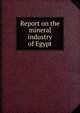 Report on the mineral industry of Egypt, 