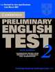 Cambridge Preliminary English Test 2 Self-Study Pack (Student's Book with answers and Audio CD), Cambridge Esol 
