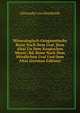 Mineralogisch-Geognostische Reise Nach Dem Ural, Dem Altai Un Dem Kaspischen Meere: Bd. Reise Nach Dem Mordlichen Ural Und Dem Altai (German Edition), Alexander von Humboldt 