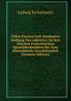 Ueber Flexion Und Attributive Stellung Des Adjectivs: In Den Altesten Franzosischen Sprachdenkmalern Bis Zum Rolandsliede Einschliesslich (German Edition), Ludwig Eichelmann 