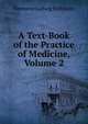 A Text-Book of the Practice of Medicine, Volume 2, Hermann Ludwig Eichhorst 