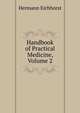 Handbook of Practical Medicine, Volume 2, Hermann Eichhorst 