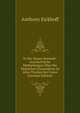 In Der Neuen Heimath: Geschichtliche Mittheilungen Uber Die Deutschen Einwanderer in Allen Theilen Der Union (German Edition), Anthony Eickhoff 