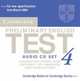 Cambridge Preliminary English Test 4 Audio CD Set: Examination Papers from the University of Cambridge ESOL Examinations, ESOL Cambridge 