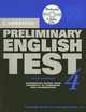 Cambridge Preliminary English Test 4 Self-Study Pack (Student's Book with answers and Audio CD), 