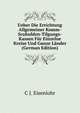 Ueber Die Errichtung Allgemeiner Komm-Scuhulden-Tilgungs-Kassen Fur Einzelne Kreise Und Ganze Lander (German Edition), C J. Eisenlohr 