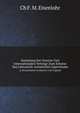 Sammlung Der Gesetze Und Internationalen Vertrge Zum Schutze Des Literarisch-Artistischen Eigenthums. in Deutschland, Frankreich Und England, Ch F. M. Eisenlohr 