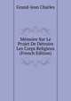 Memoire Sur Le Projet De Detruire Les Corps Religieux (French Edition), Grand-Jean Charles 