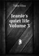Jeanie's quiet life Volume 3, Tabor Eliza 