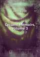 Cyclone Memoirs, Volume 3, John Eliot 